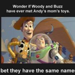 Toy Story Uncut: Andy’s Moms Toys