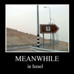 Meanwhile in Israel…