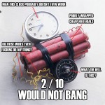 Would Not Bang