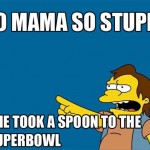 Inappropriate Time for “Your Mom” Jokes?