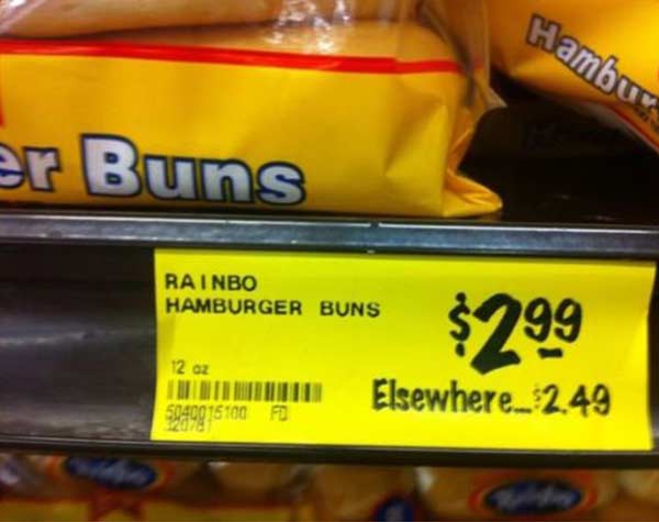 Rainbo Hamburger Buns: $2.99.  Elsewhere: $2.49.