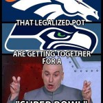 Two States That Legalized Weed in Superbowl