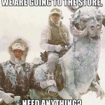 Snowed In?