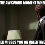 Does Your Ex Miss You On Valentine’s Day?