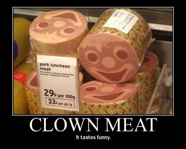 Clown Meat: It Tastes Funny