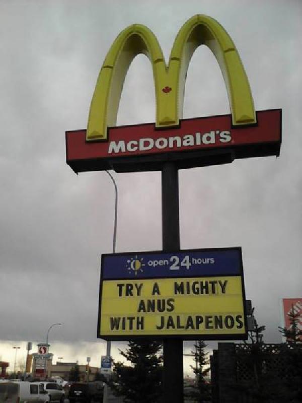 McDonald's Canada: "Try a mighty anus with jalapenos"