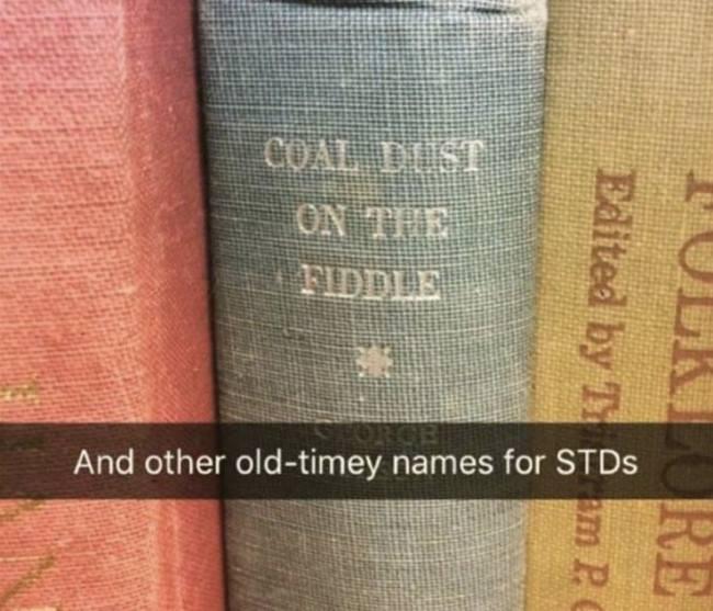 "Coal Dust on the Fiddle" ... And other old-timey names for STD's